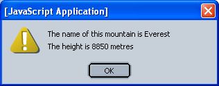Output from using the toString() method - The name of this mountain is Everest (new line). The height is 8850 metres